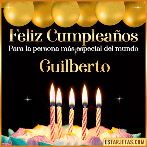 Feliz Cumpleaños gif animado  Guilberto