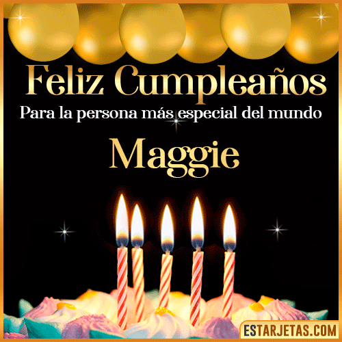 Feliz Cumpleaños gif animado  Maggie