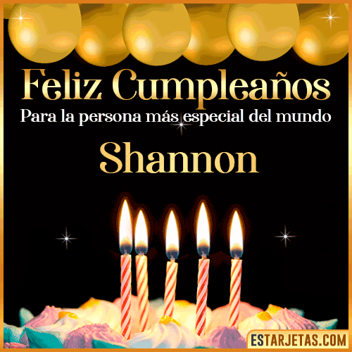 Feliz Cumpleaños gif animado  Shannon