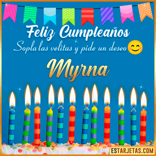 Feliz Cumpleaños Gif  Myrna