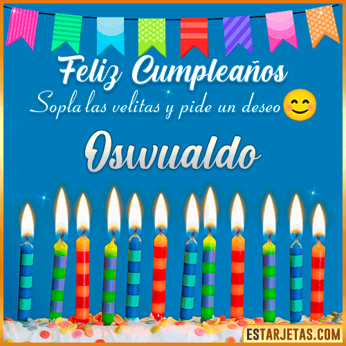 Feliz Cumpleaños Gif  Oswualdo
