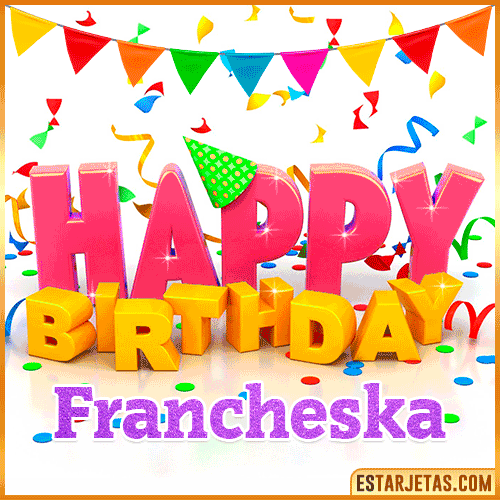 Gif Animated Happy Birthday  Francheska