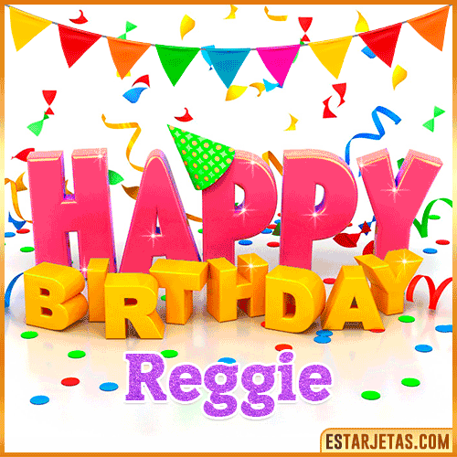 Gif Animated Happy Birthday  Reggie