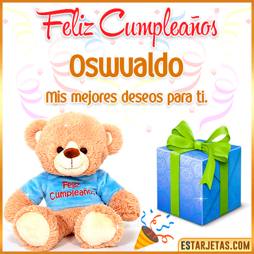 Gifs de Cumpleaños con Nombres  Oswualdo