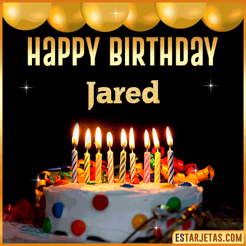 Gif happy Birthday Cake  Jared