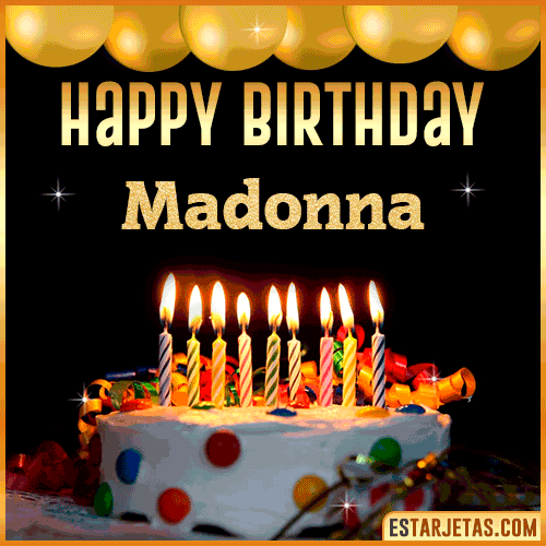 Gif happy Birthday Cake  Madonna