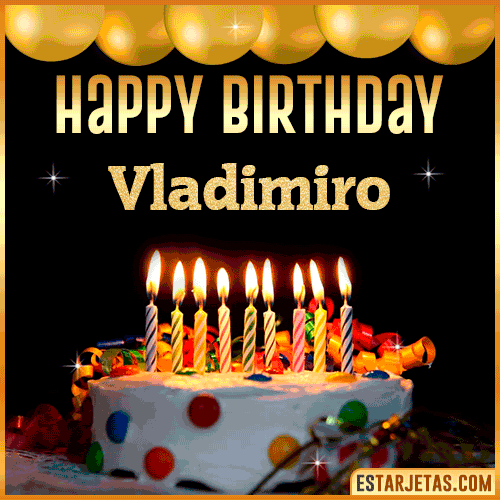 Gif happy Birthday Cake  Vladimiro