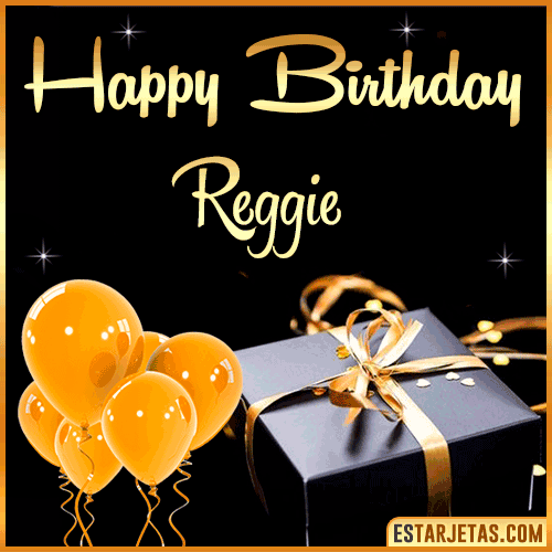 Happy Birthday gif  Reggie