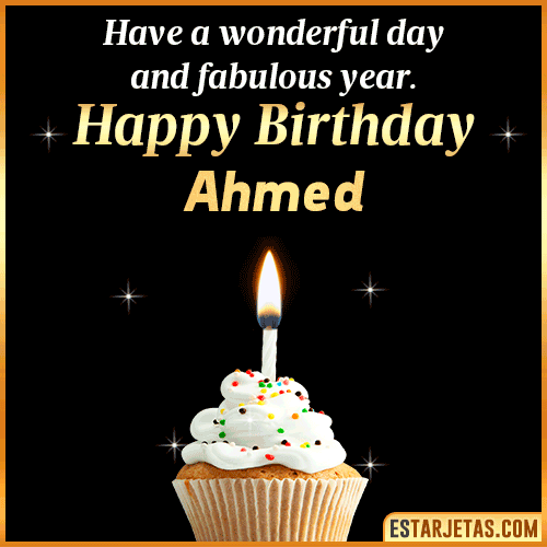 Happy Birthday Wishes  Ahmed