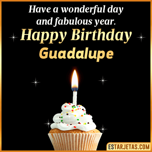 Happy Birthday Wishes  Guadalupe