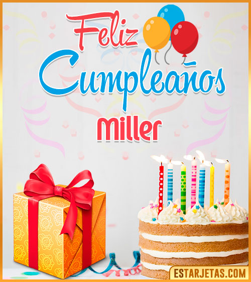 Imágenes de pastel de Cumpleaños para  Miller