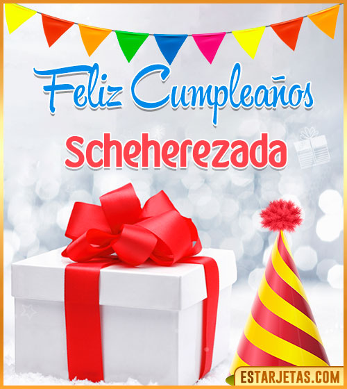 Imágenes de Cumpleaños con nombre  Scheherezada