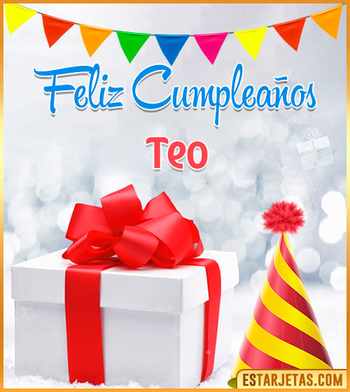 Imágenes de Cumpleaños con nombre  Teo