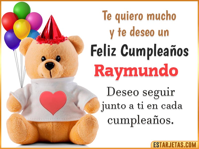 Tarjeta para felicitar a  Raymundo