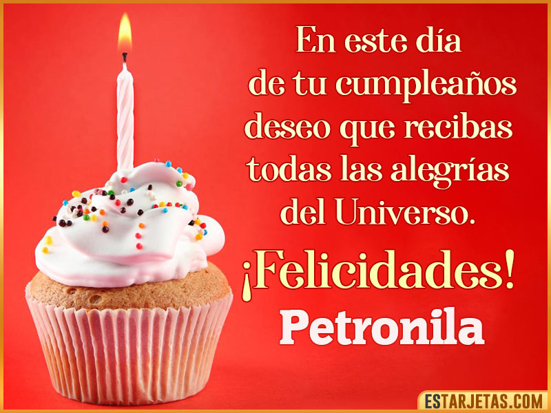 Tarjetas con mensajes de cumpleaños para  Petronila