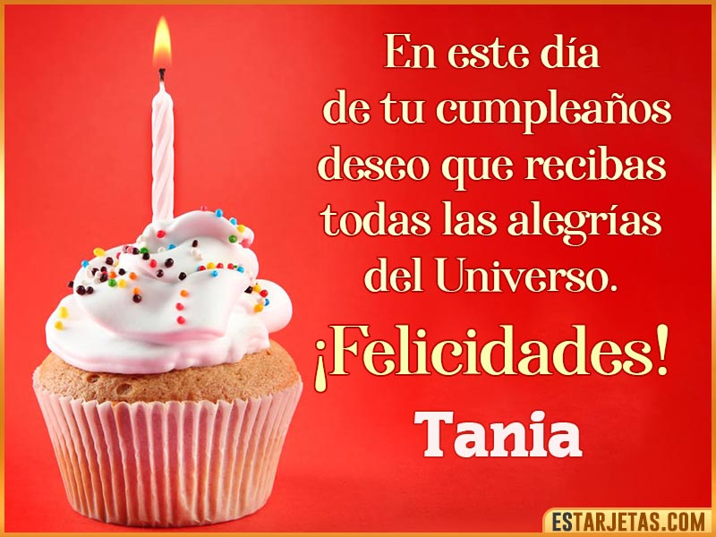 Tarjetas con mensajes de cumpleaños para  Tania