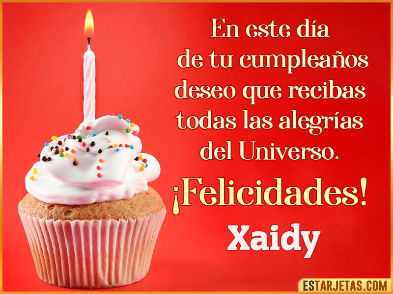 Tarjetas con mensajes de cumpleaños para  Xaidy