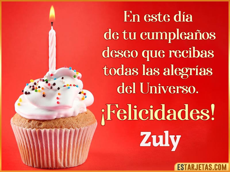 Tarjetas con mensajes de cumpleaños para  Zuly
