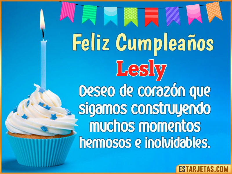 tarjetas Feliz Cumpleaños para ti Lesly