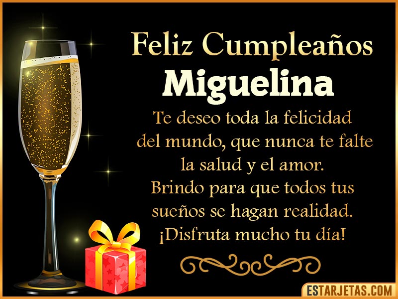 Tarjetas de Cumpleaños feliz Cumpleaños  Miguelina