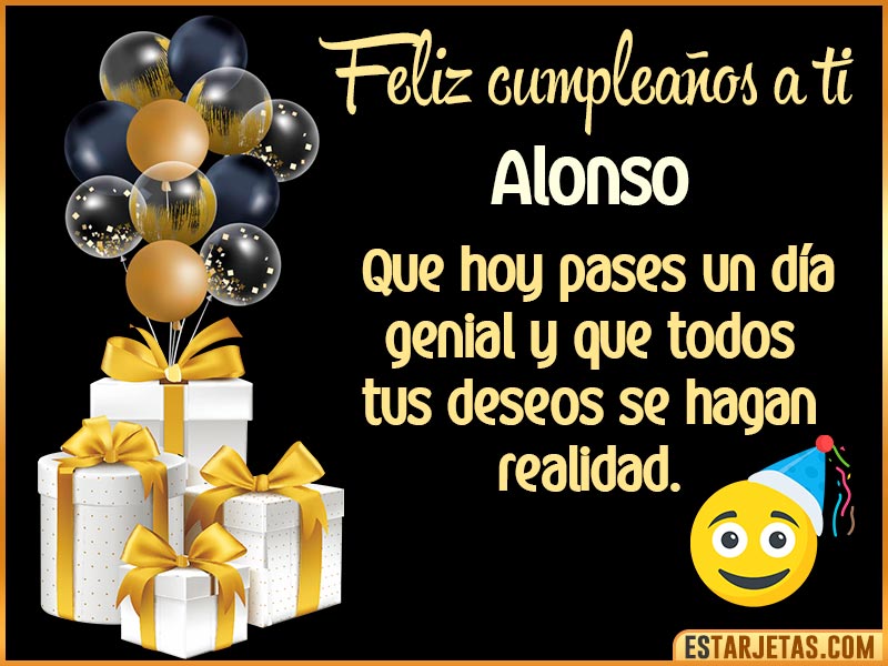 Tarjetas para desear feliz cumpleaños  Alonso