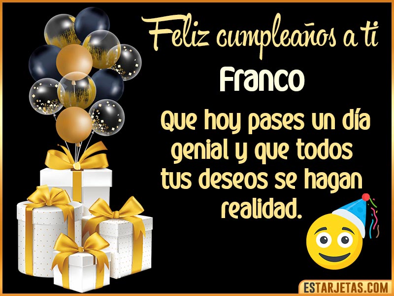 Tarjetas para desear feliz cumpleaños  Franco
