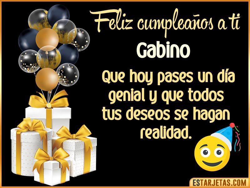 Tarjetas para desear feliz cumpleaños  Gabino