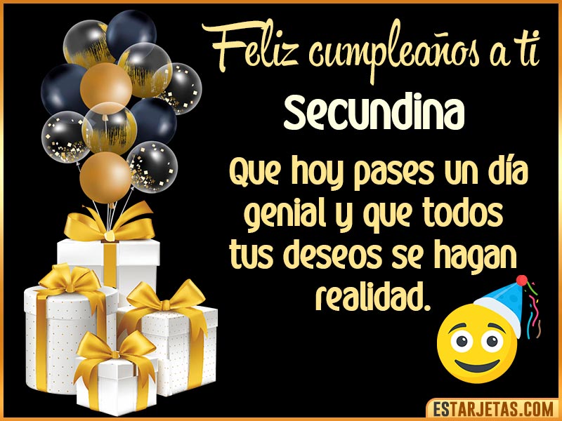 Tarjetas para desear feliz cumpleaños  Secundina