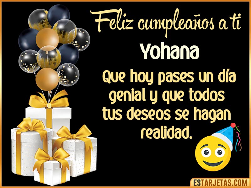Tarjetas para desear feliz cumpleaños  Yohana