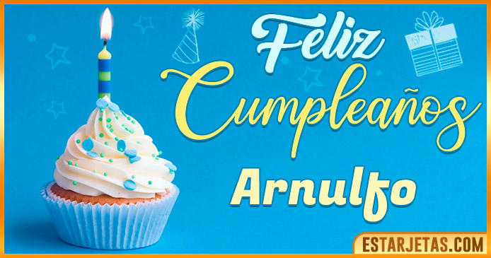 Feliz Cumpleaños Arnulfo
