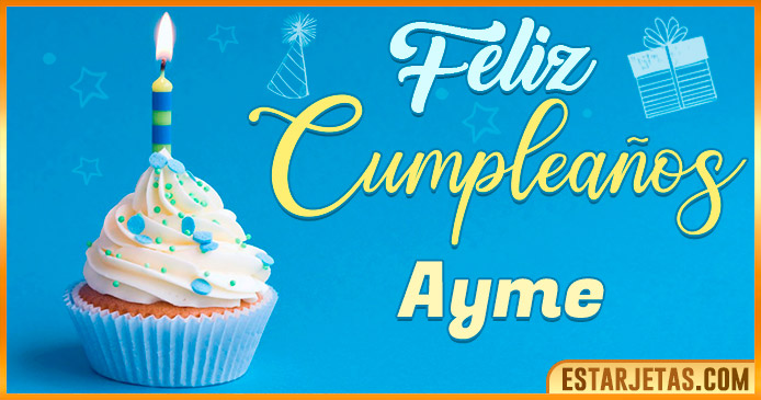 Feliz Cumpleaños Ayme