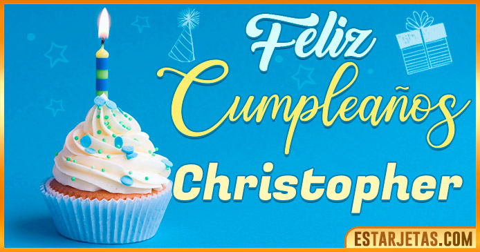 Feliz Cumpleaños Christopher