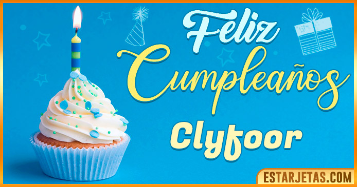 Feliz Cumpleaños Clyfoor