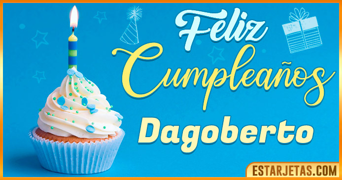 Feliz Cumpleaños Dagoberto