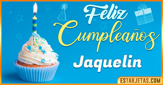 Feliz Cumpleaños Jaquelin