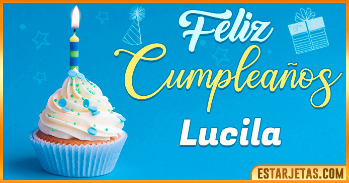 Feliz Cumpleaños Lucila