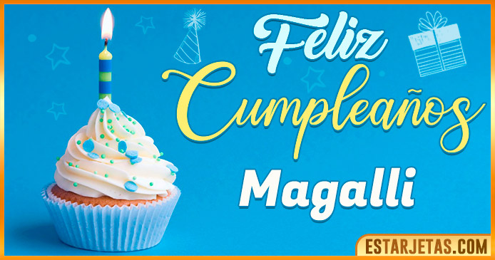 Feliz Cumpleaños Magalli