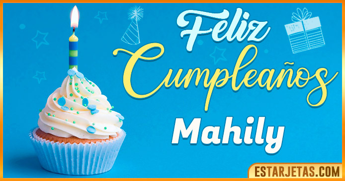 Feliz Cumpleaños Mahily