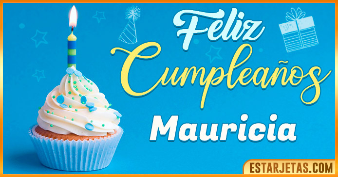 Feliz Cumpleaños Mauricia