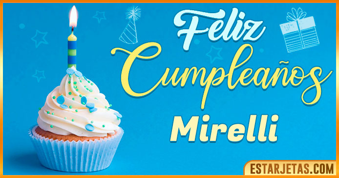 Feliz Cumpleaños Mirelli