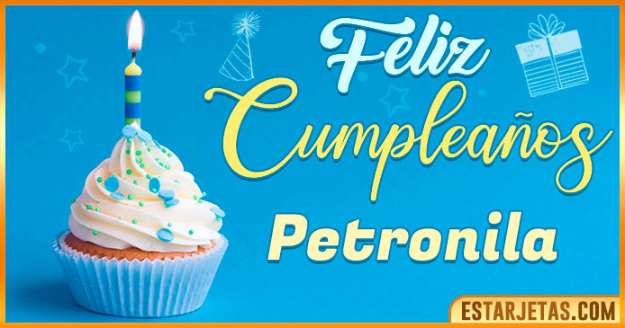 Feliz Cumpleaños Petronila