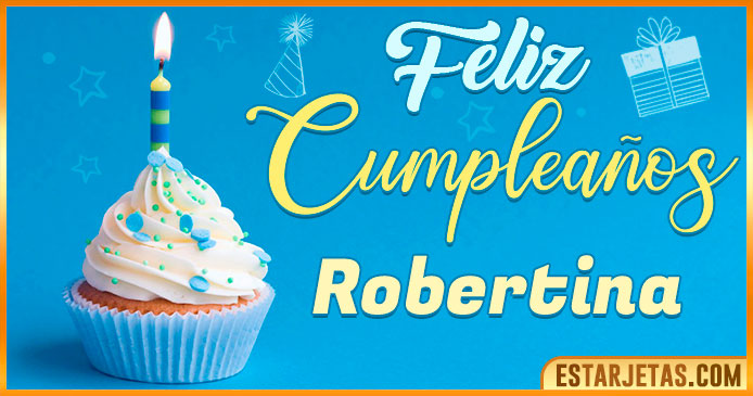 Feliz Cumpleaños Robertina