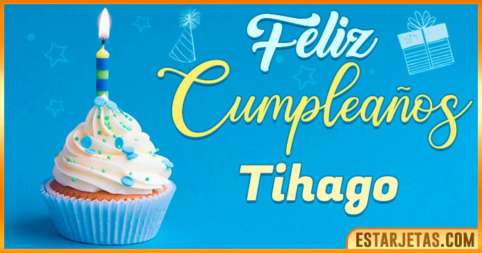 Feliz Cumpleaños Tihago
