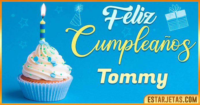 Feliz Cumpleaños Tommy