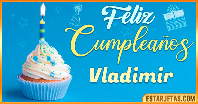 Feliz Cumpleaños Vladimir