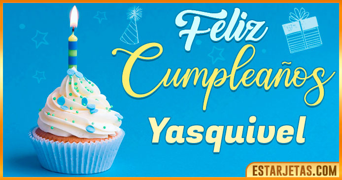 Feliz Cumpleaños Yasquivel