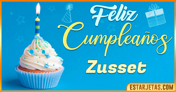 Feliz Cumpleaños Zusset